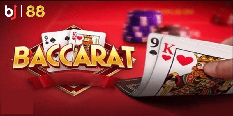 Baccarat là gì và tại sao được yêu thích