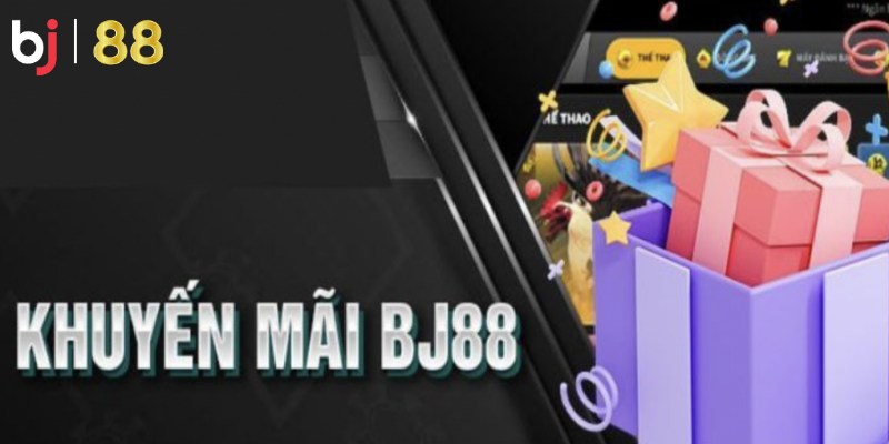 Lý do nên chọn BJ88 với hệ thống khuyến mại đa tầng